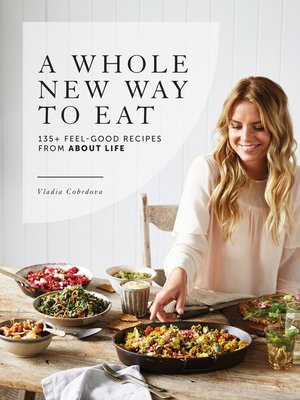 cover image of A Whole New Way to Eat